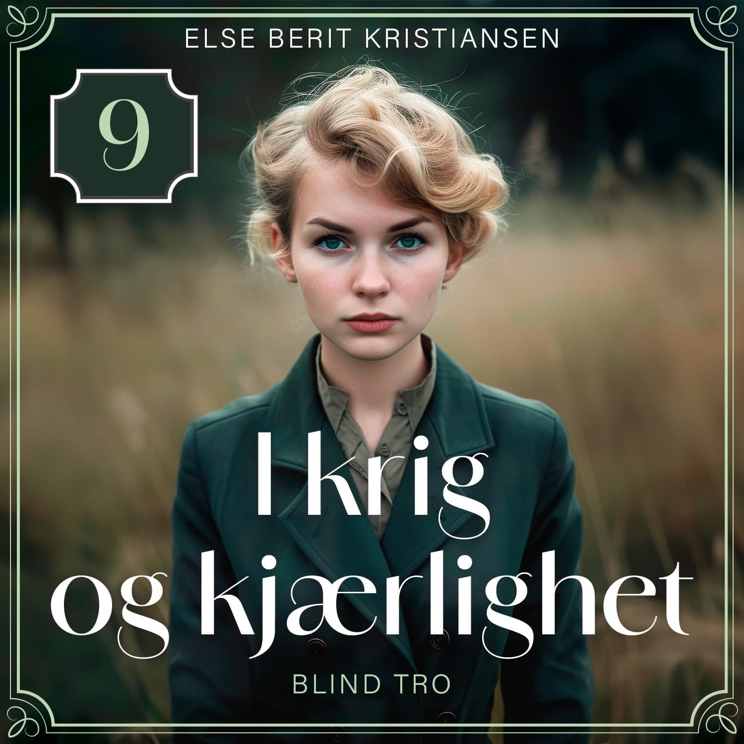 Omslag Blind tro av Else Berit Kristiansen (Lydbok)