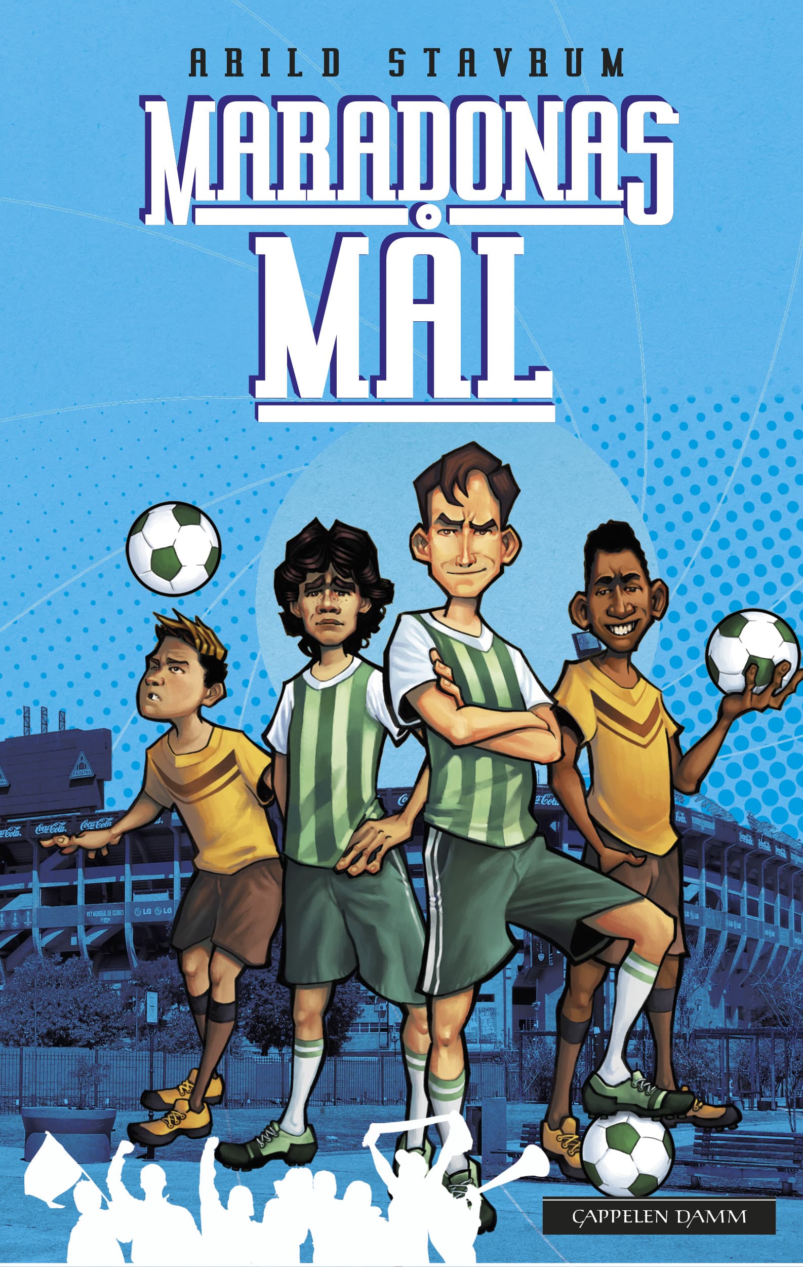 Omslag Maradonas mål av Arild Stavrum (Ebok)
