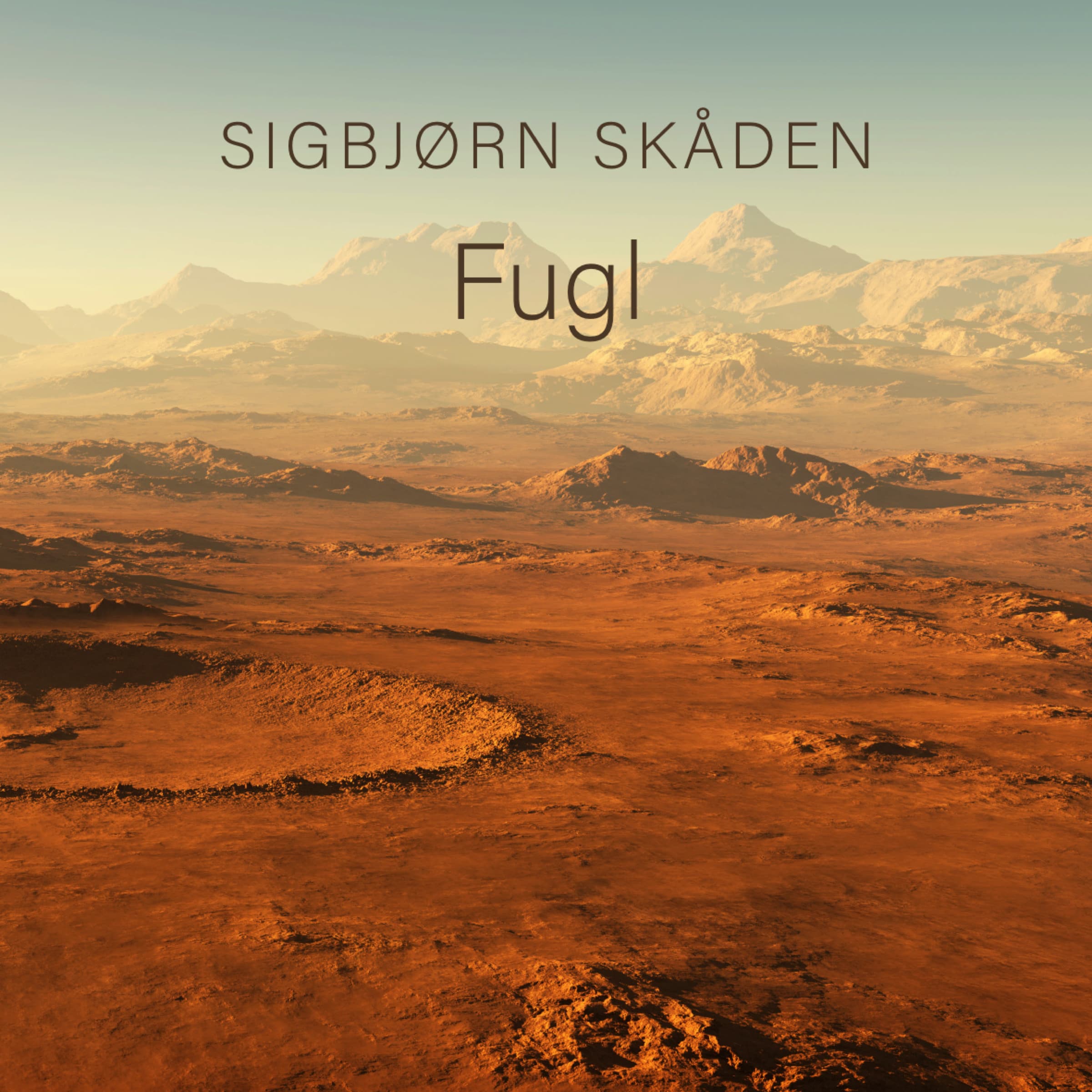 Omslag Fugl av Sigbjørn Skåden (Lydbok)