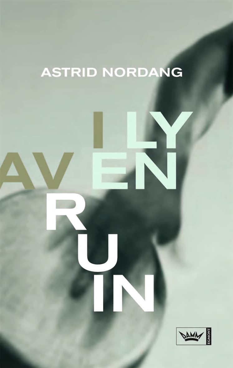 Omslag I ly av en ruin av Astrid Nordang (Ebok)