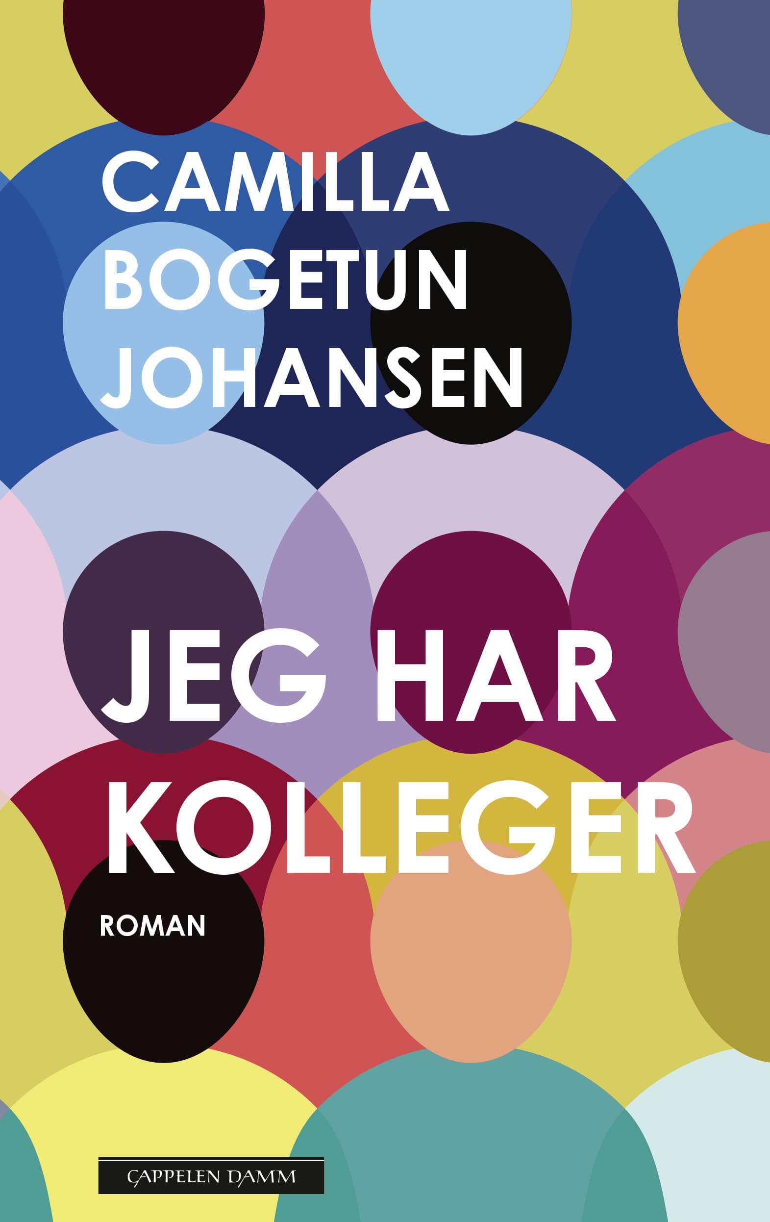 Omslag Jeg har kolleger av Camilla Bogetun Johansen (Ebok)