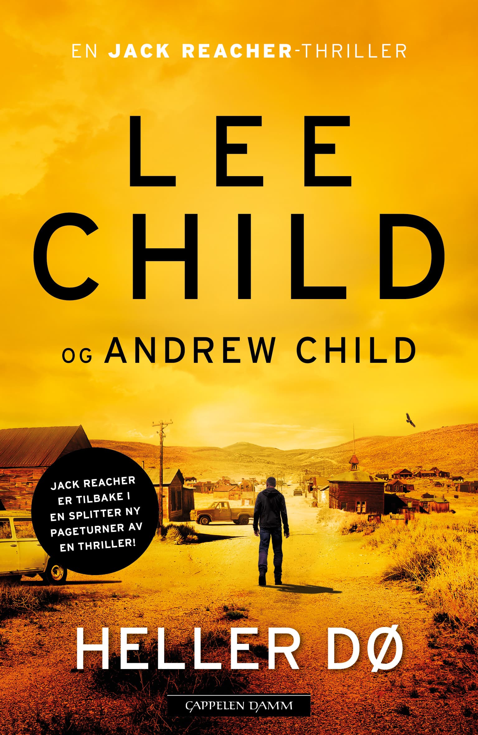 Omslag Heller dø av Lee Child (Innbundet)