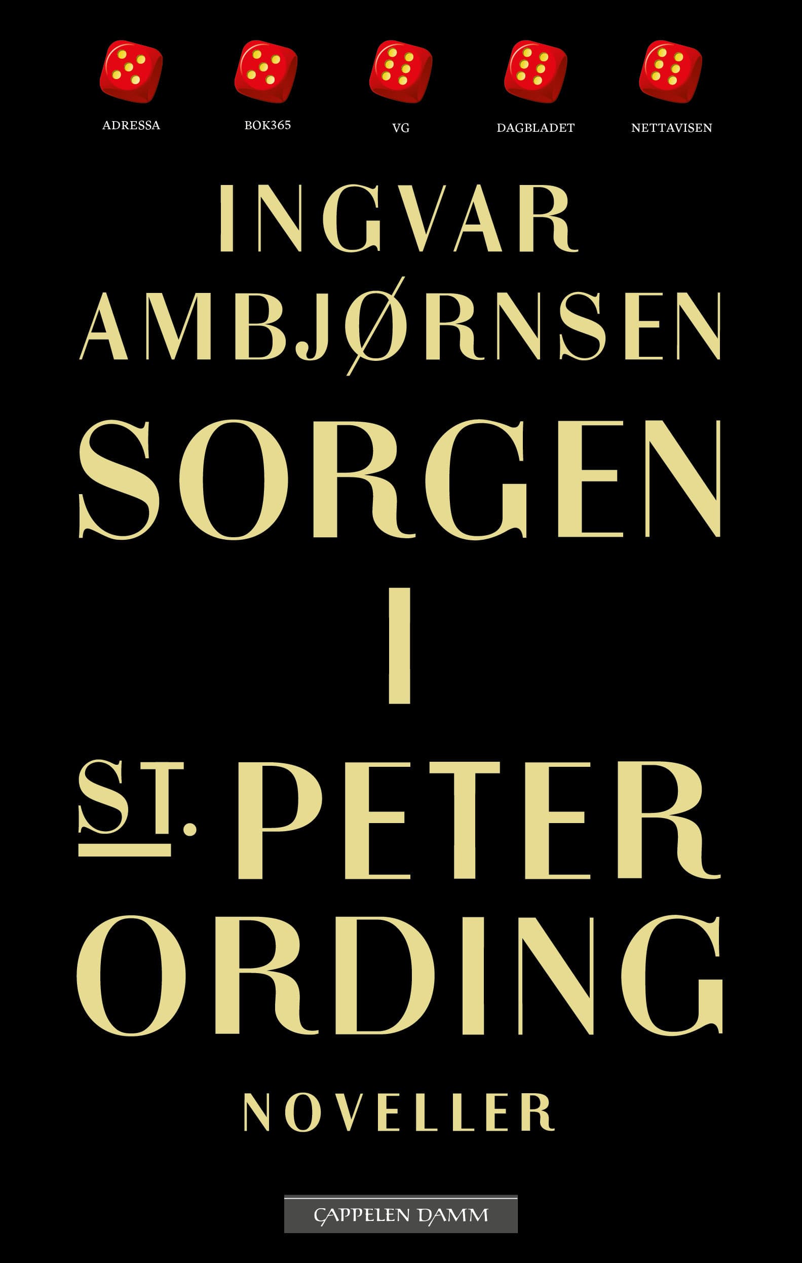 Omslag Sorgen i St. Peter Ording av Ingvar Ambjørnsen (Innbundet)
