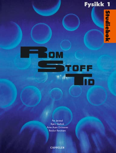 Rom Stoff Tid Fysikk 1 Studiebok (2007)