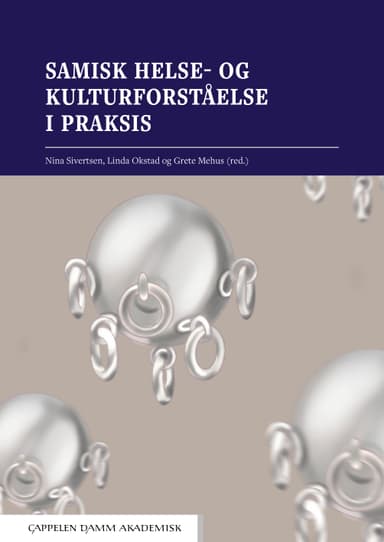 Samisk helse- og kulturforståelse i praksis