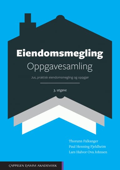Eiendomsmegling. Oppgavesamling
