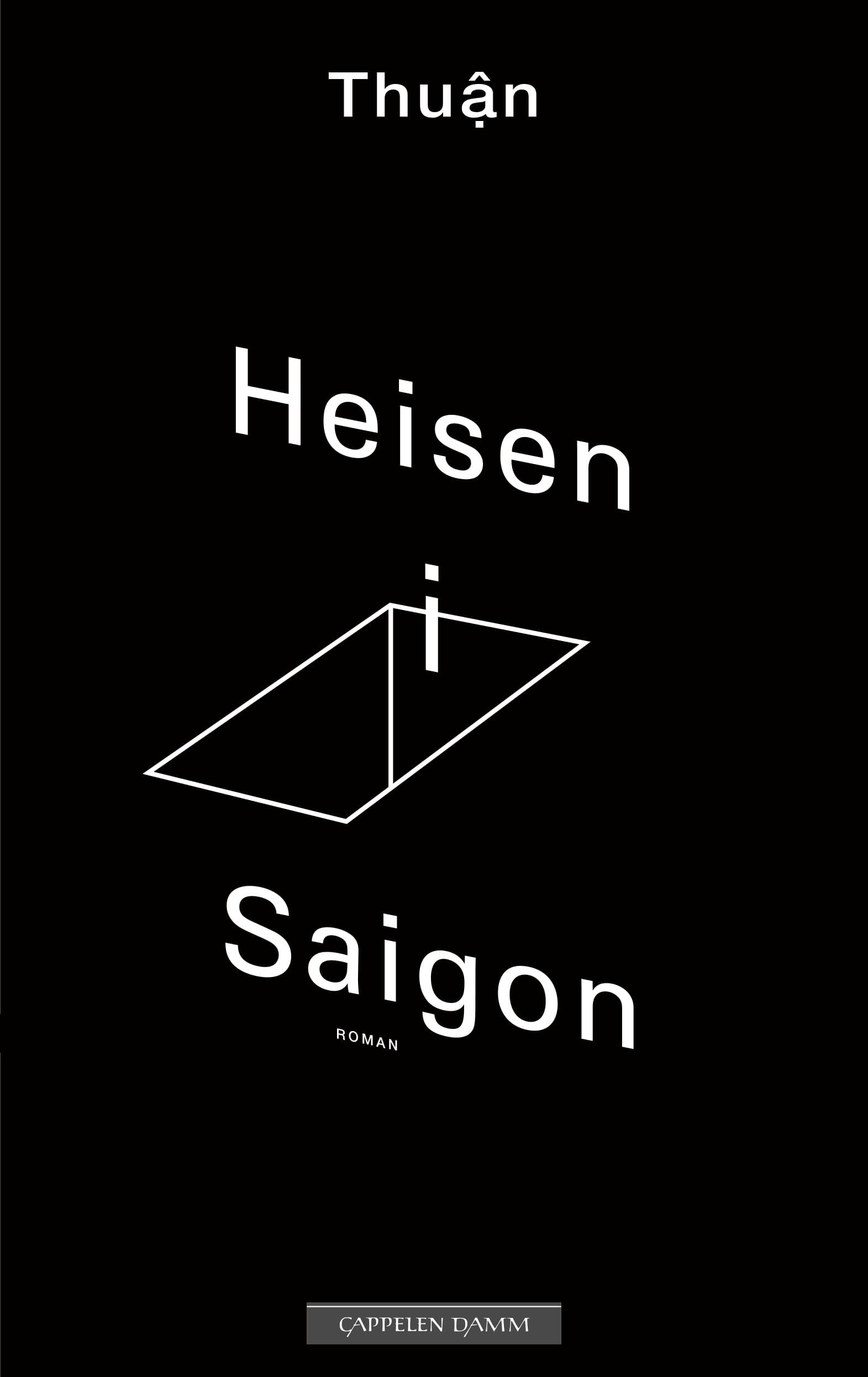 Omslag Heisen i Saigon av Thuan ' (Innbundet)