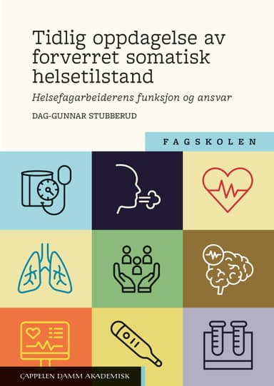 Tidlig oppdagelse av forverret somatisk helsetilstand