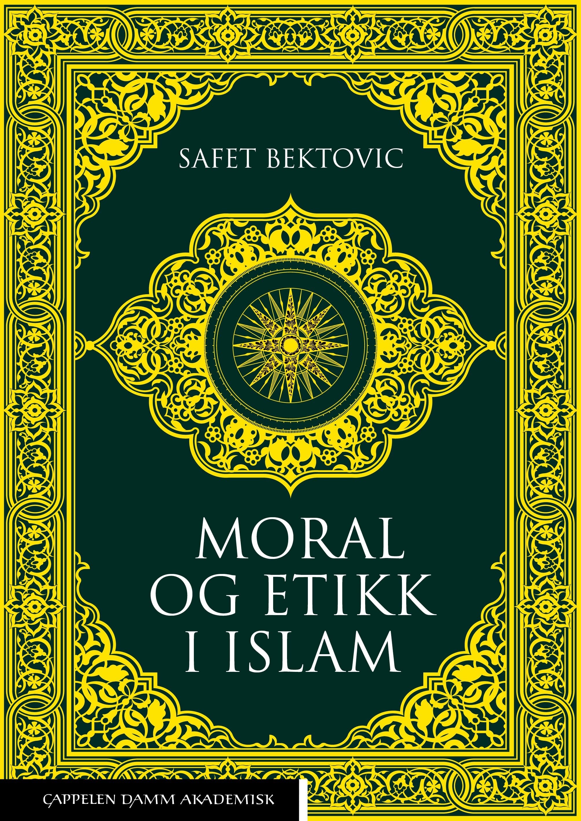 Omslag Moral og etikk i islam av Safet Bektovic (Ebok)