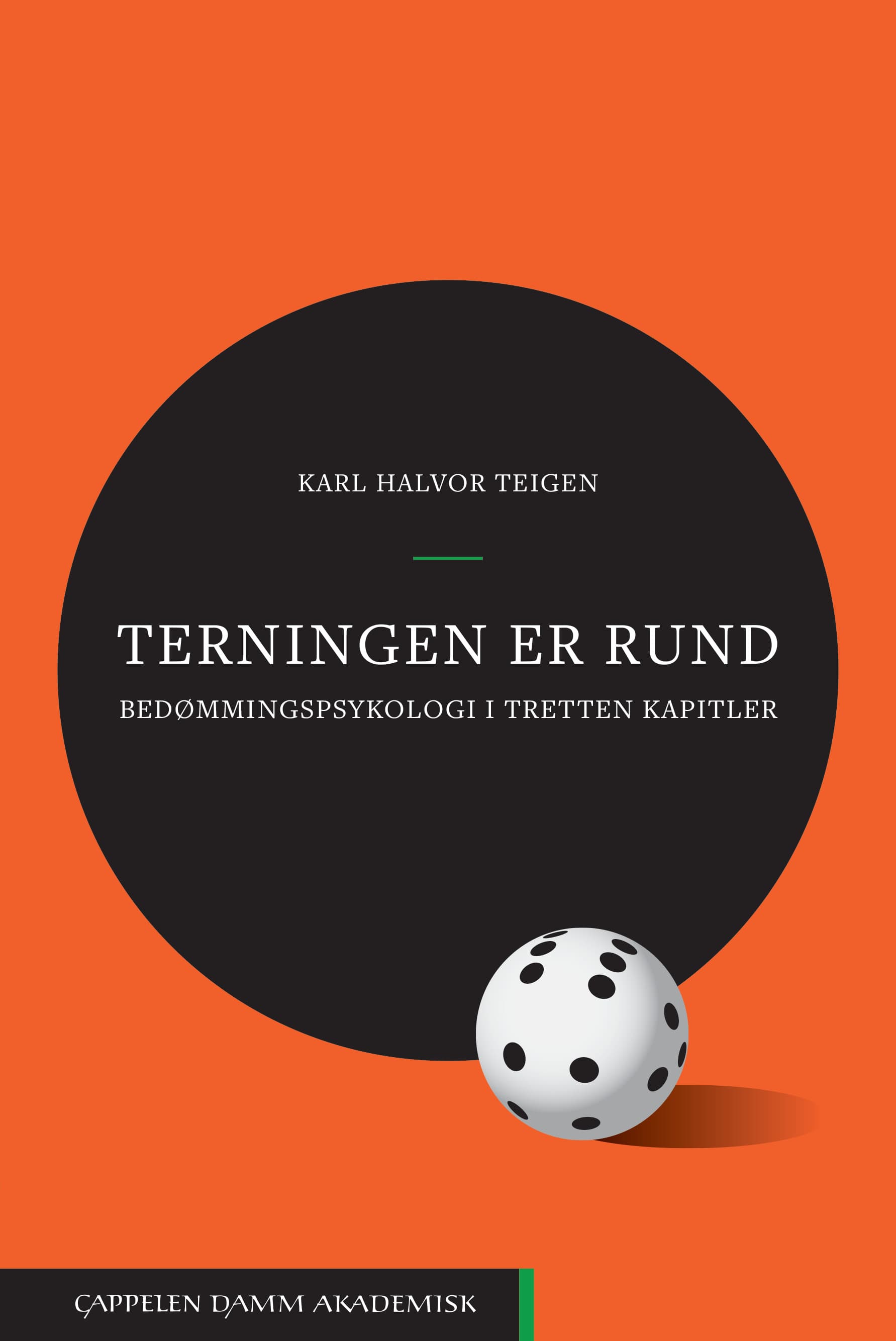 Omslag Terningen er rund av Karl Halvor Teigen (Ebok)