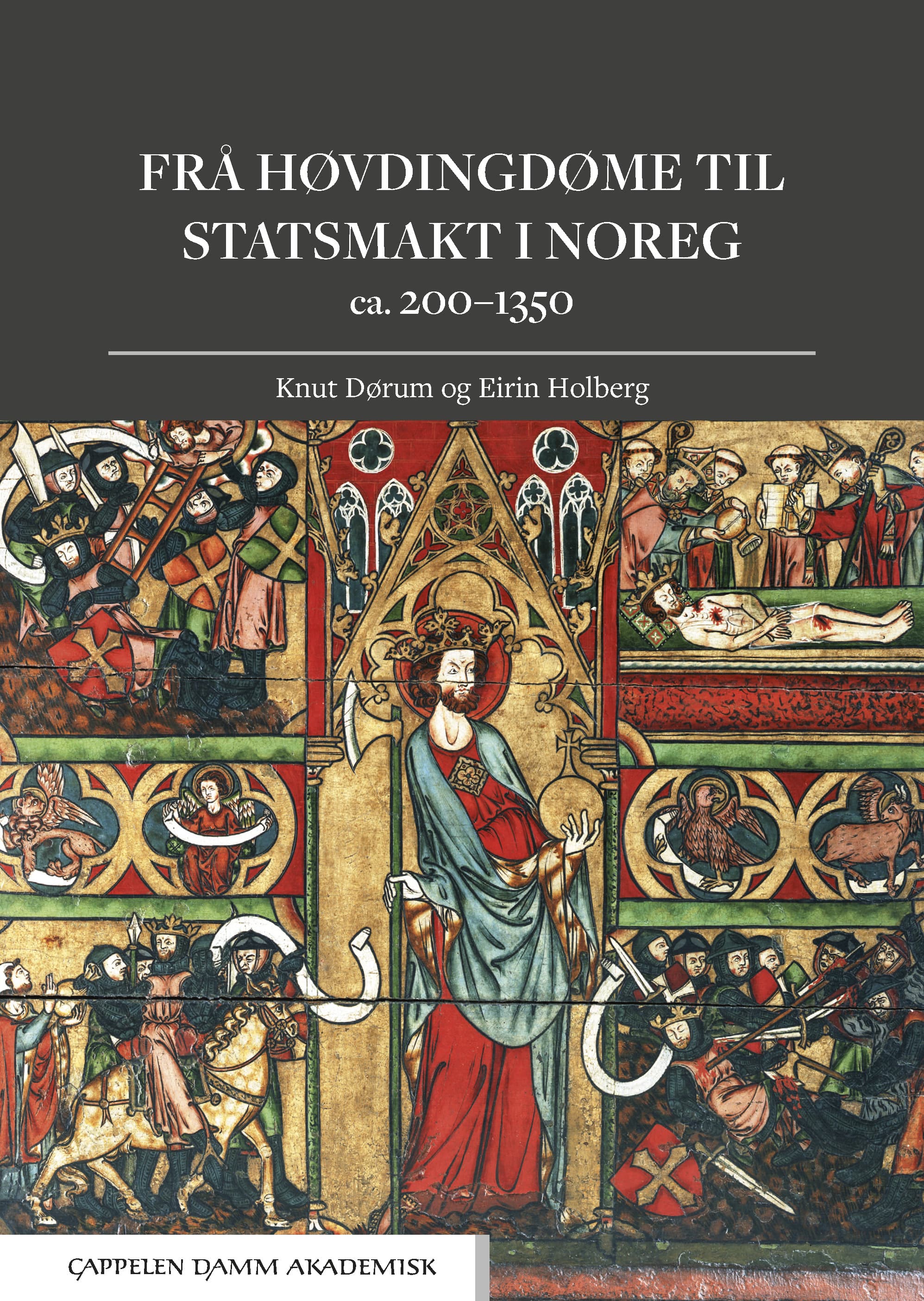 Omslag Frå høvdingdøme til statsmakt i Noreg av Knut Dørum og Eirin Holberg (Ebok)