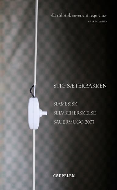 Siamesisk Selvbeherskelse Sauermugg 2007