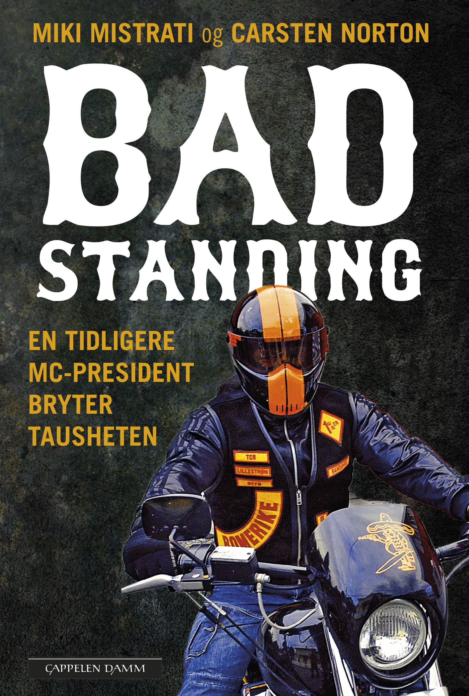 Omslag Bad Standing av Miki Mistrati og Carsten Norton (Innbundet)