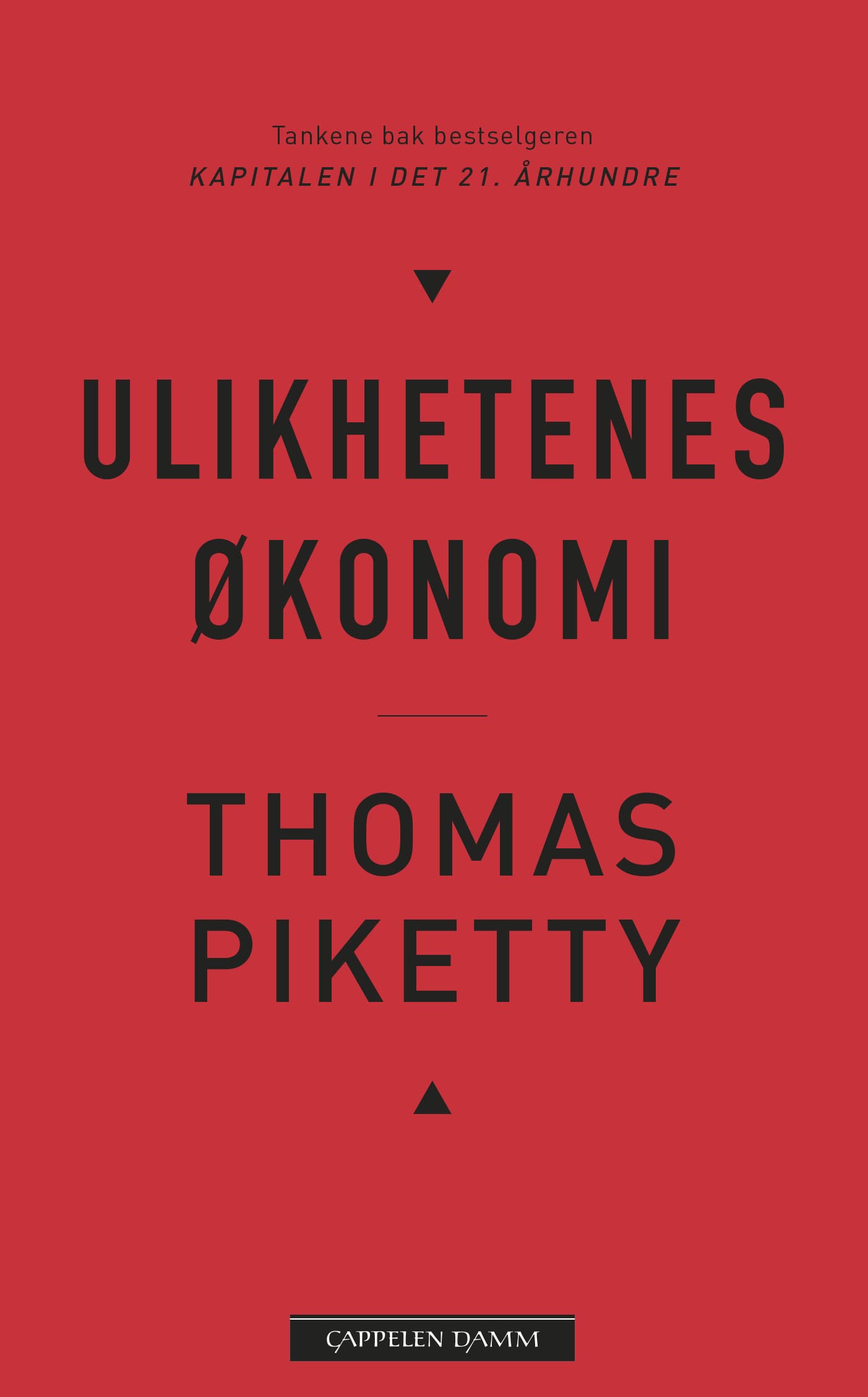 Omslag Ulikhetenes økonomi av Thomas Piketty (Innbundet)