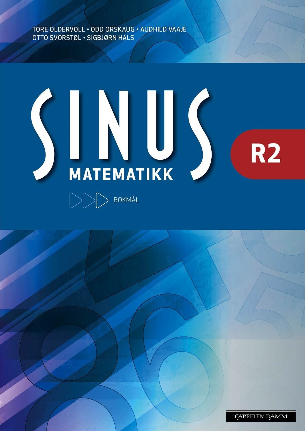 Omslag Sinus R2 Lærebok (2015) av Tore Oldervoll, Odd Orskaug, Audhild Vaaje og Sigbjørn Hals (Innbundet)