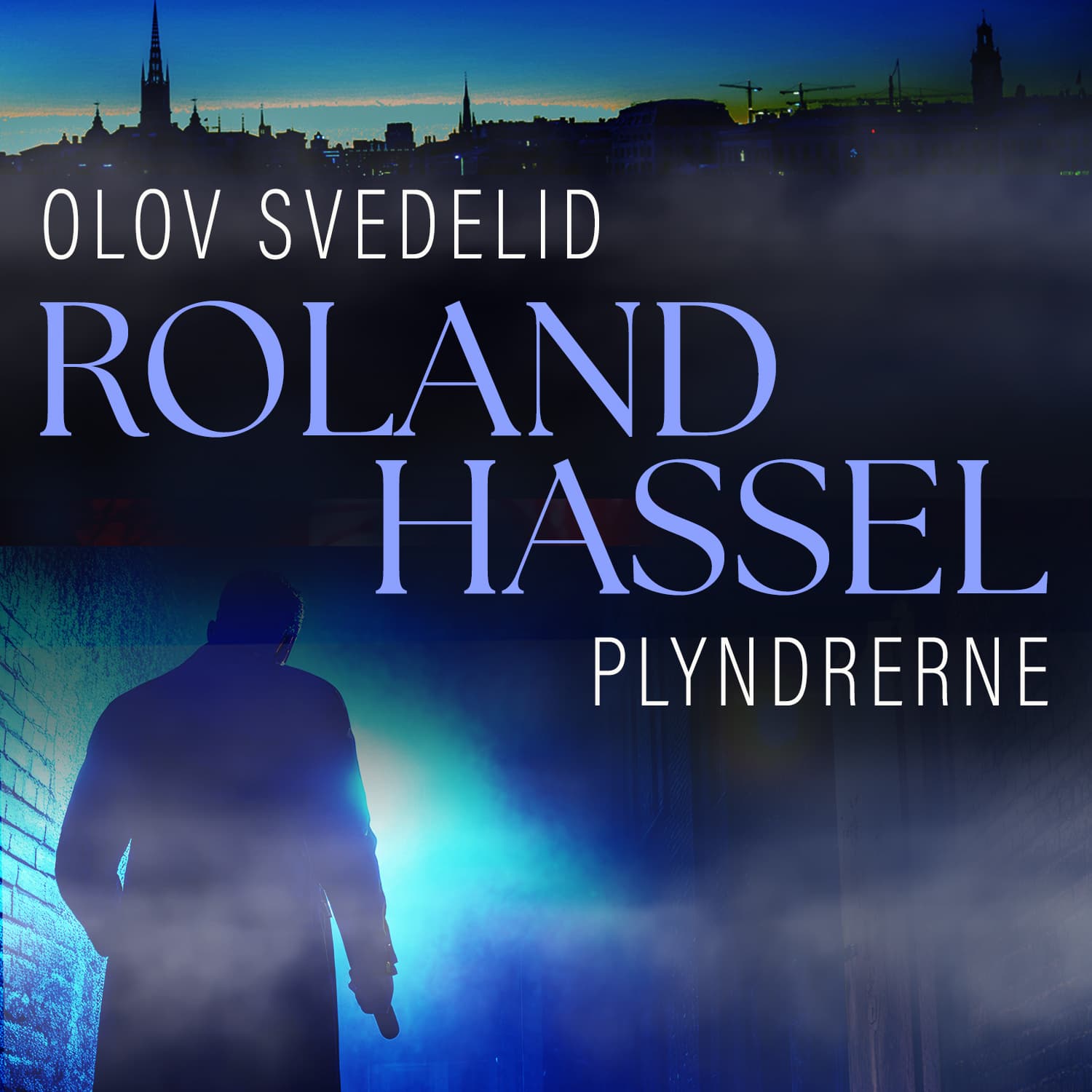 Omslag Plyndrerne av Olov Svedelid (Lydbok)