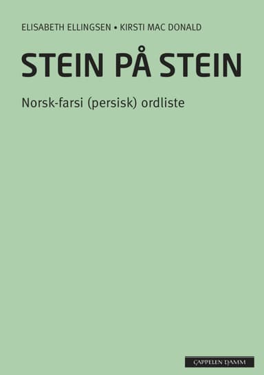 Stein på stein Norsk-farsi (persisk) ordliste (2014)