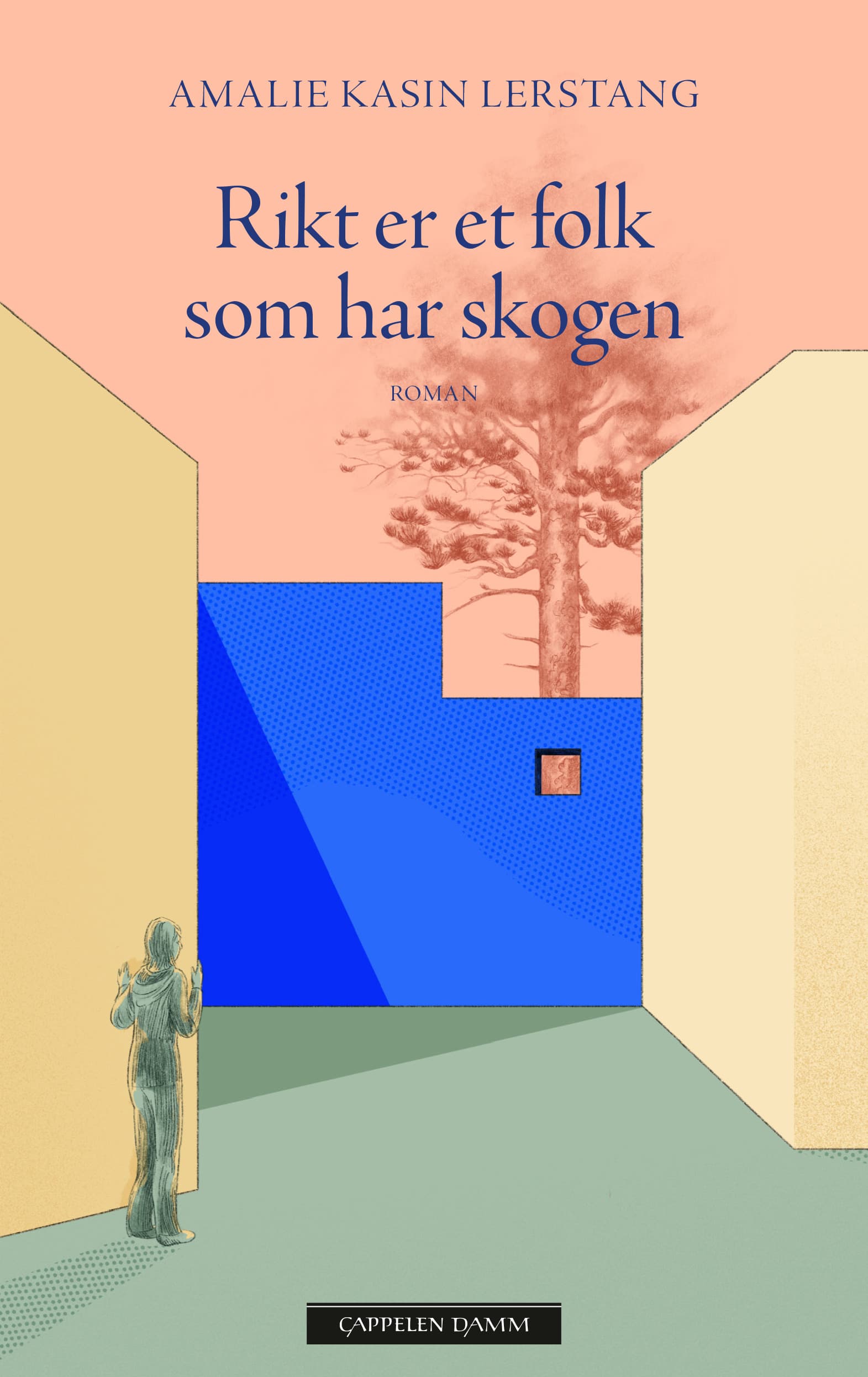 Omslag Rikt er et folk som har skogen av Amalie Kasin Lerstang (Innbundet)