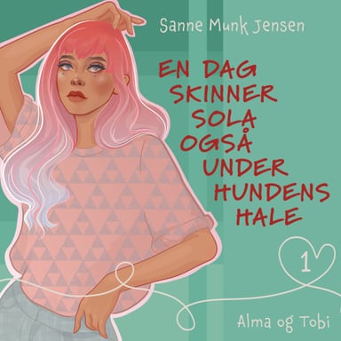 Omslag av "En dag skinner sola også under hundens hale"