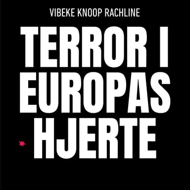 Omslag av "Terror i Europas hjerte"