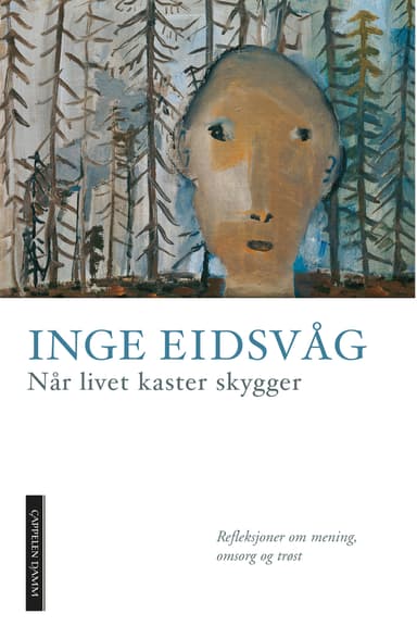 Når livet kaster skygger