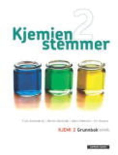 Kjemien stemmer Kjemi 2 Grunnbok (2013)