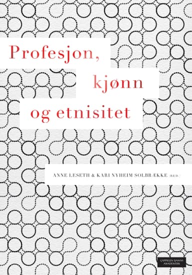Profesjon, kjønn og etnisitet