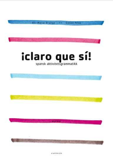 Claro que si! Spansk aktivitetsgrammatikk