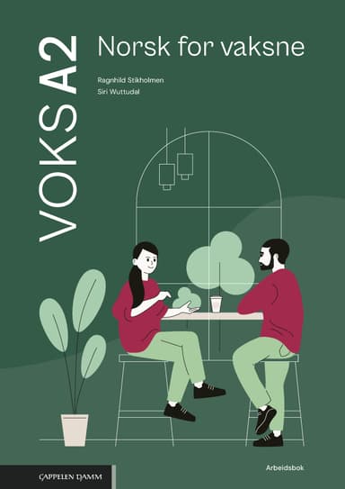 Voks A2 Norsk for vaksne Arbeidsbok