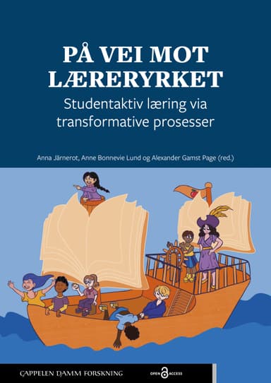 På vei mot læreryrket: Studentaktiv læring via transformative prosesser