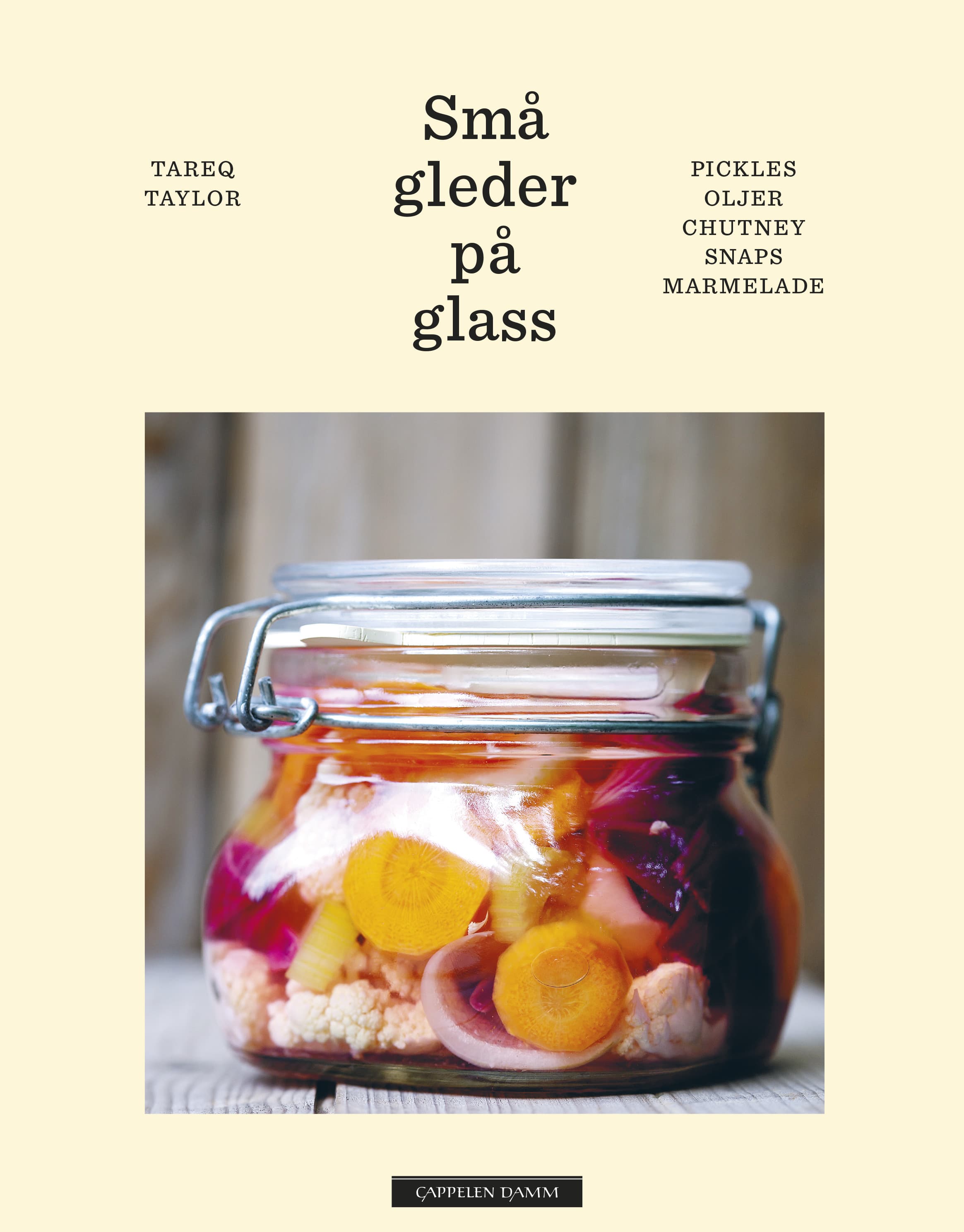 Omslag Små gleder på glass av Tareq Taylor (Innbundet)