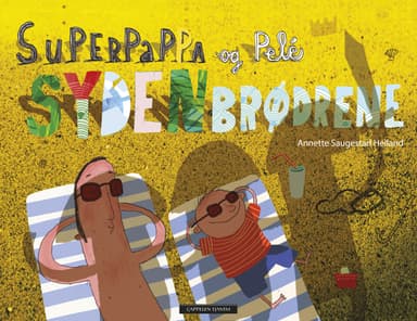 Superpappa og Pele: Sydenbrødrene