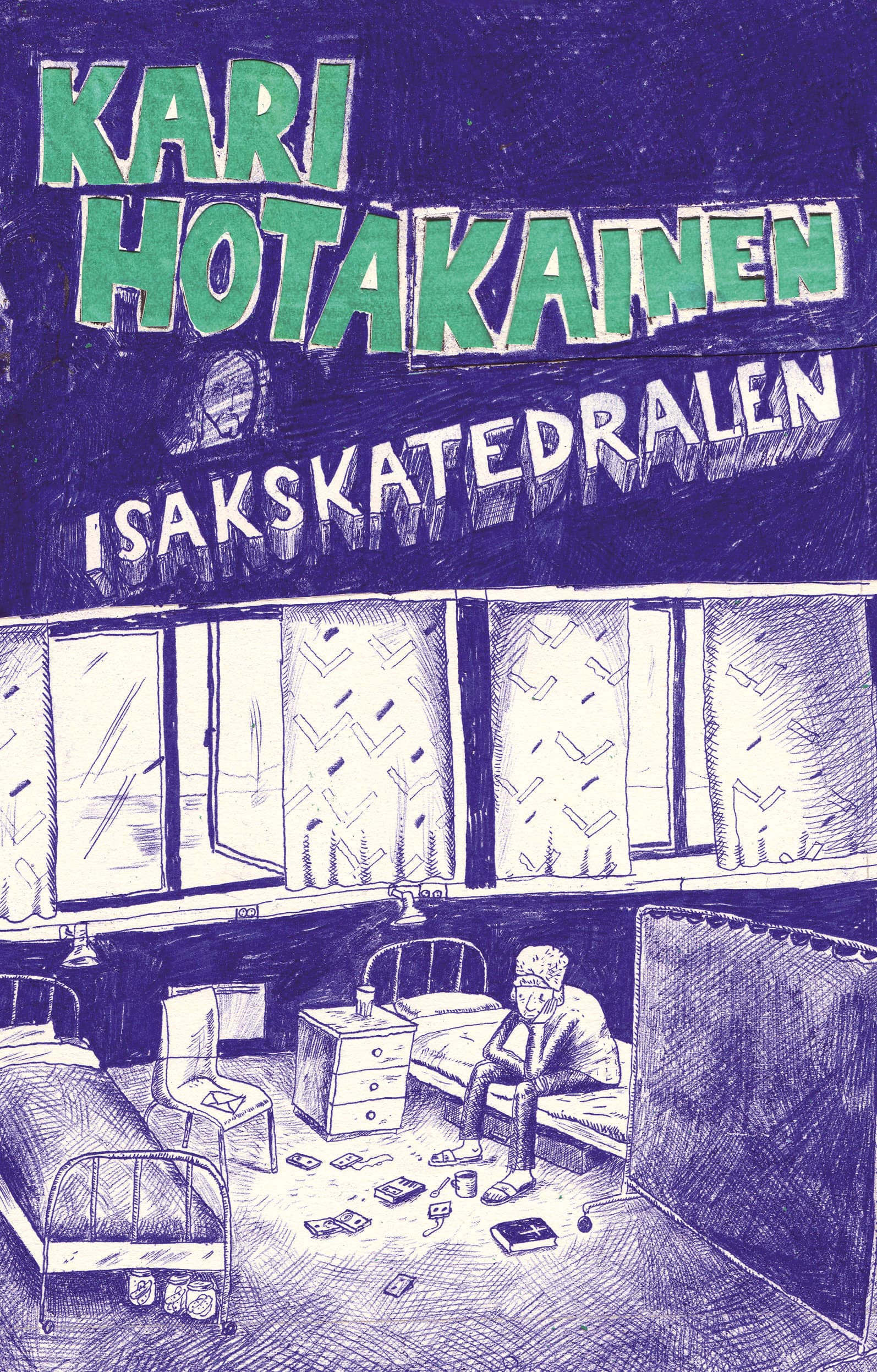 Omslag Isakskatedralen av Kari Hotakainen (Innbundet)
