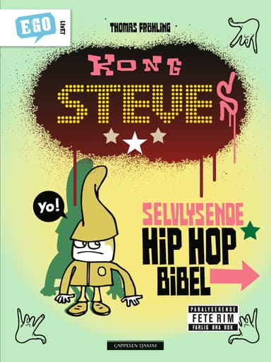 Kong Steves selvlysende hiphop-bibel