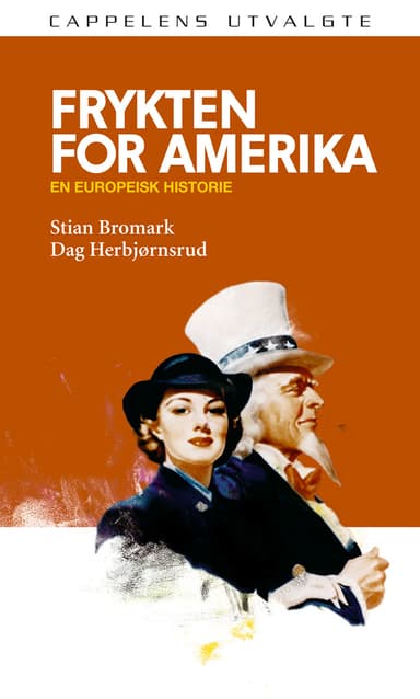 Frykten for Amerika
