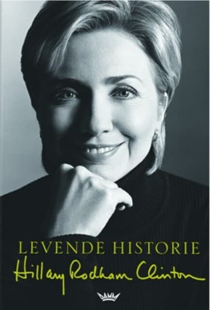 Omslag Levende historie av Hillary Rodham Clinton (Innbundet)
