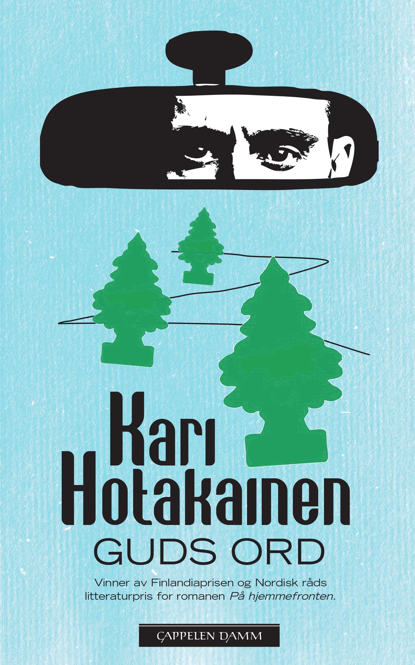 Omslag Guds ord av Kari Hotakainen (Ebok)