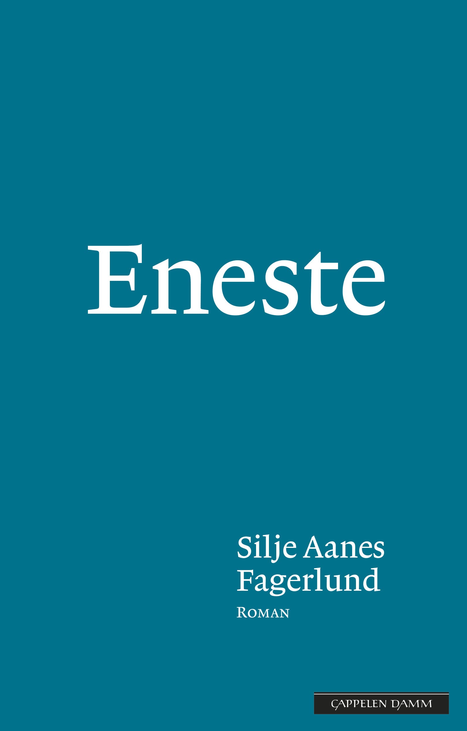 Omslag Eneste av Silje Aanes Fagerlund (Innbundet)