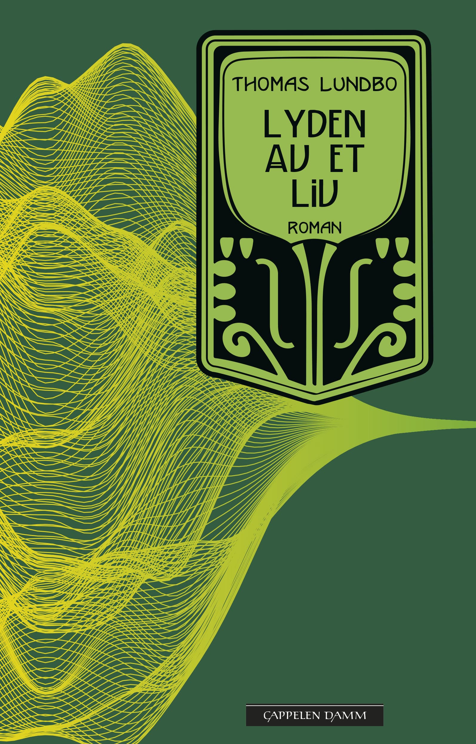 Omslag Lyden av et liv av Thomas Lundbo (Ebok)