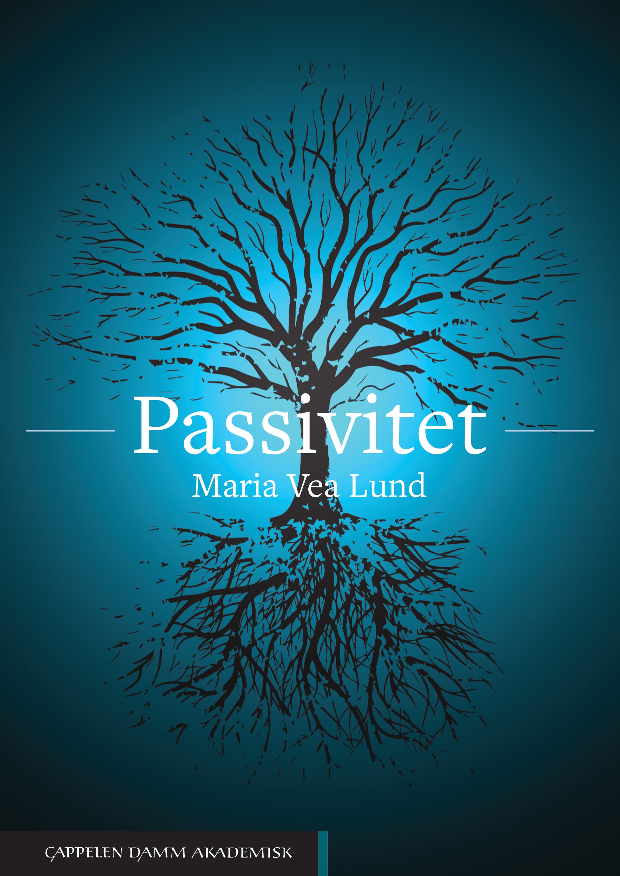 Omslag Passivitet av Maria Vea Lund (Innbundet)