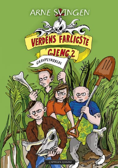 Verdens farligste gjeng 2: Gravplyndrere