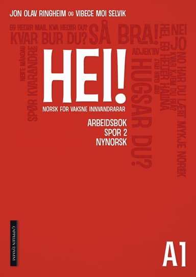 Hei! A1 arbeidsbok spor 2, nynorsk
