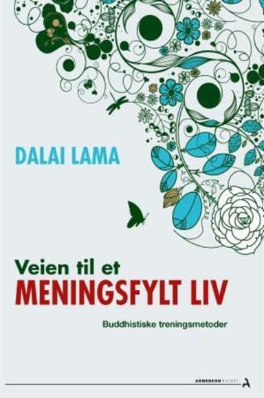 Veien til et meningsfylt liv