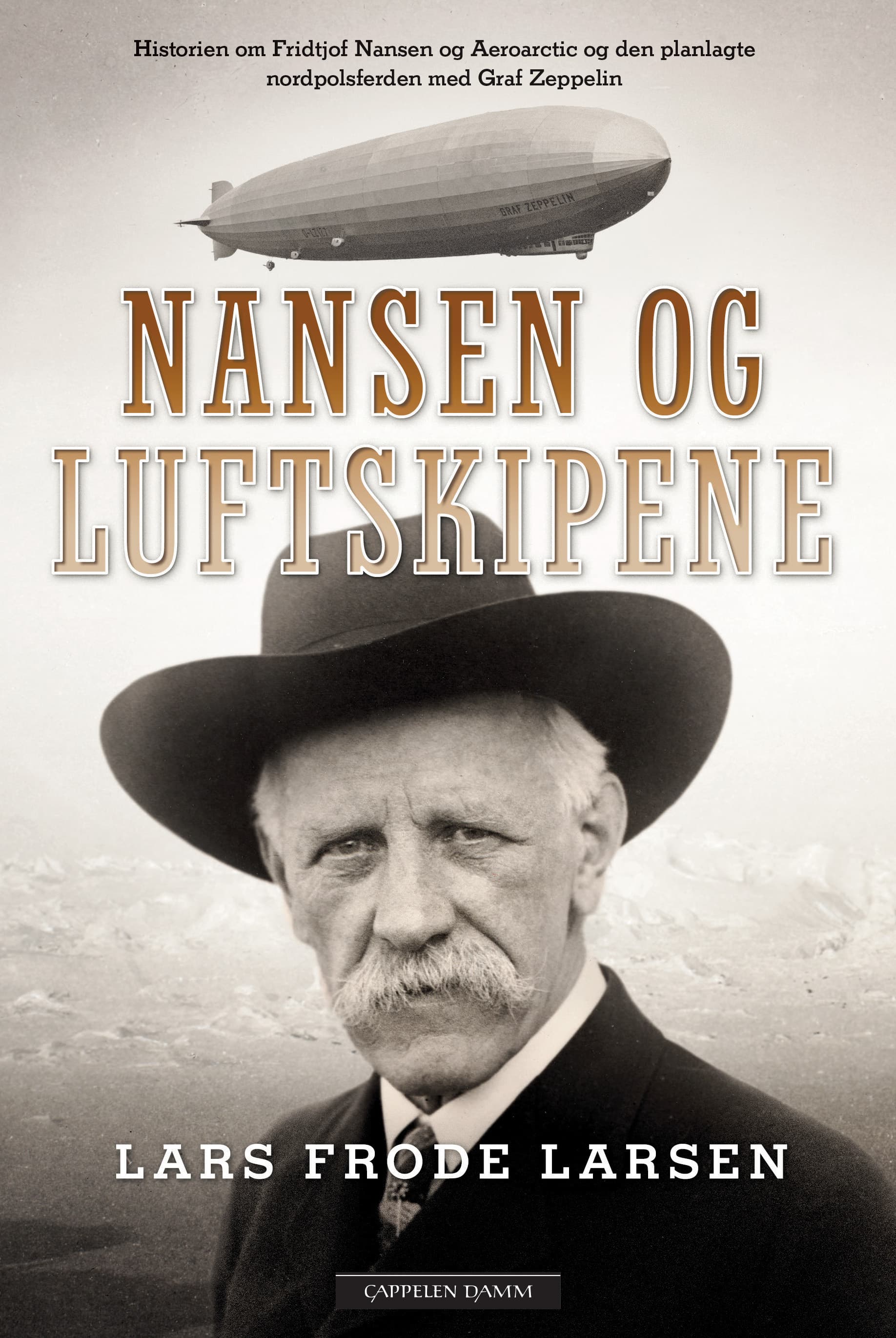 Omslag Nansen og luftskipene av Lars Frode Larsen (Innbundet)