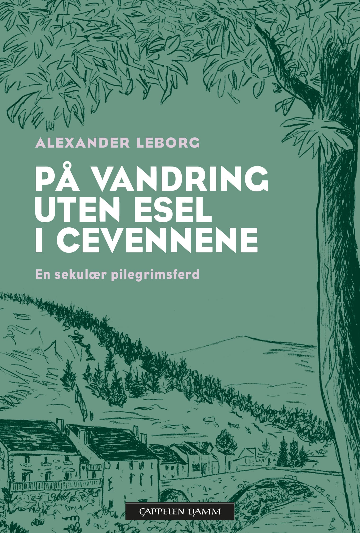 Omslag På vandring uten esel i Cevennene av Alexander Leborg (Ebok)