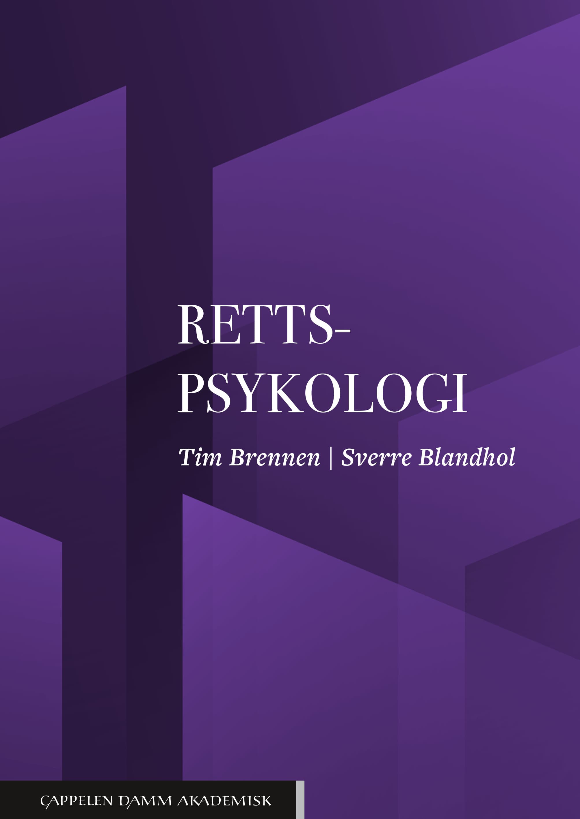 Omslag Rettspsykologi av Tim Brennen og Sverre Blandhol (Ebok)