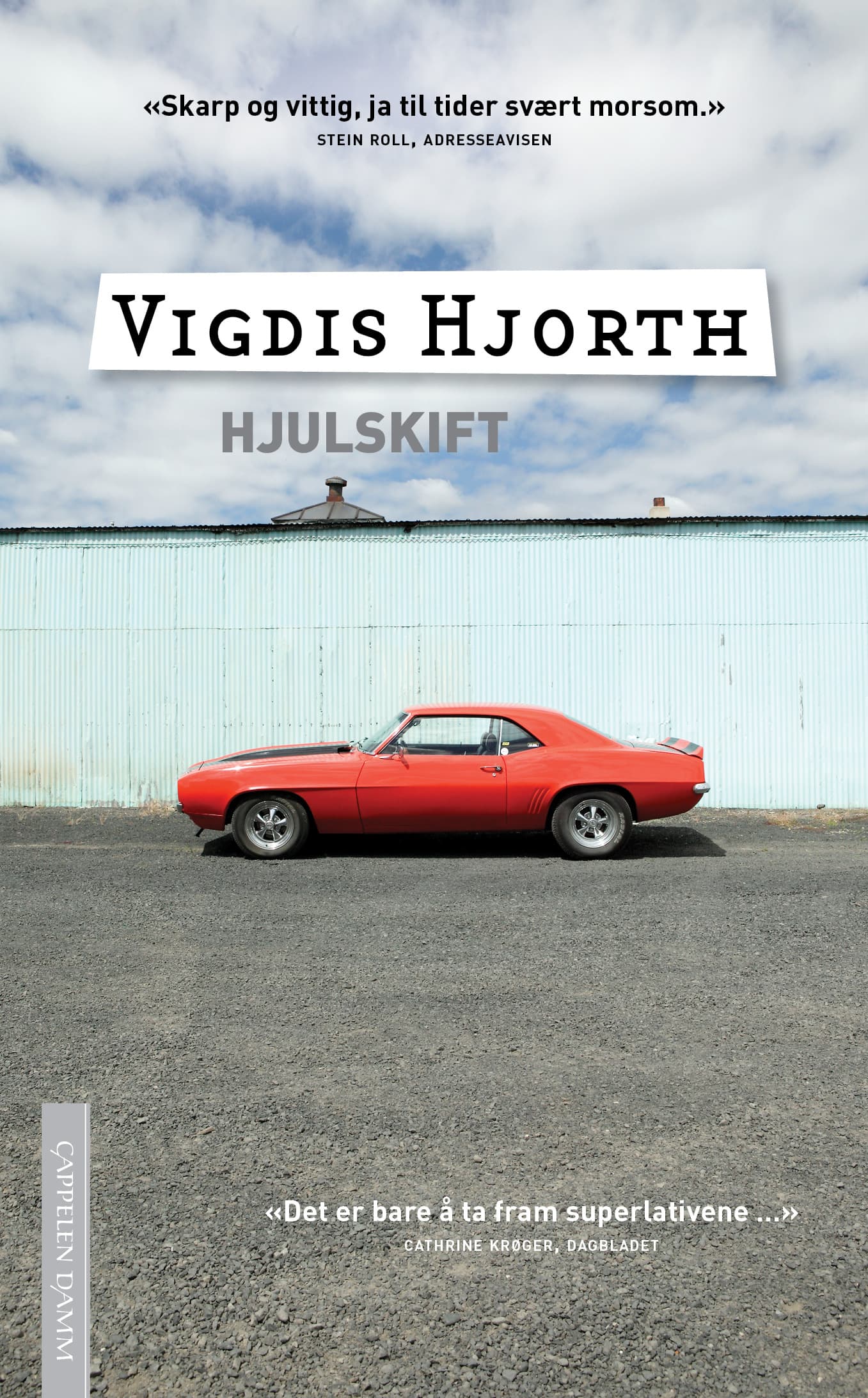 Omslag Hjulskift av Vigdis Hjorth (Heftet)