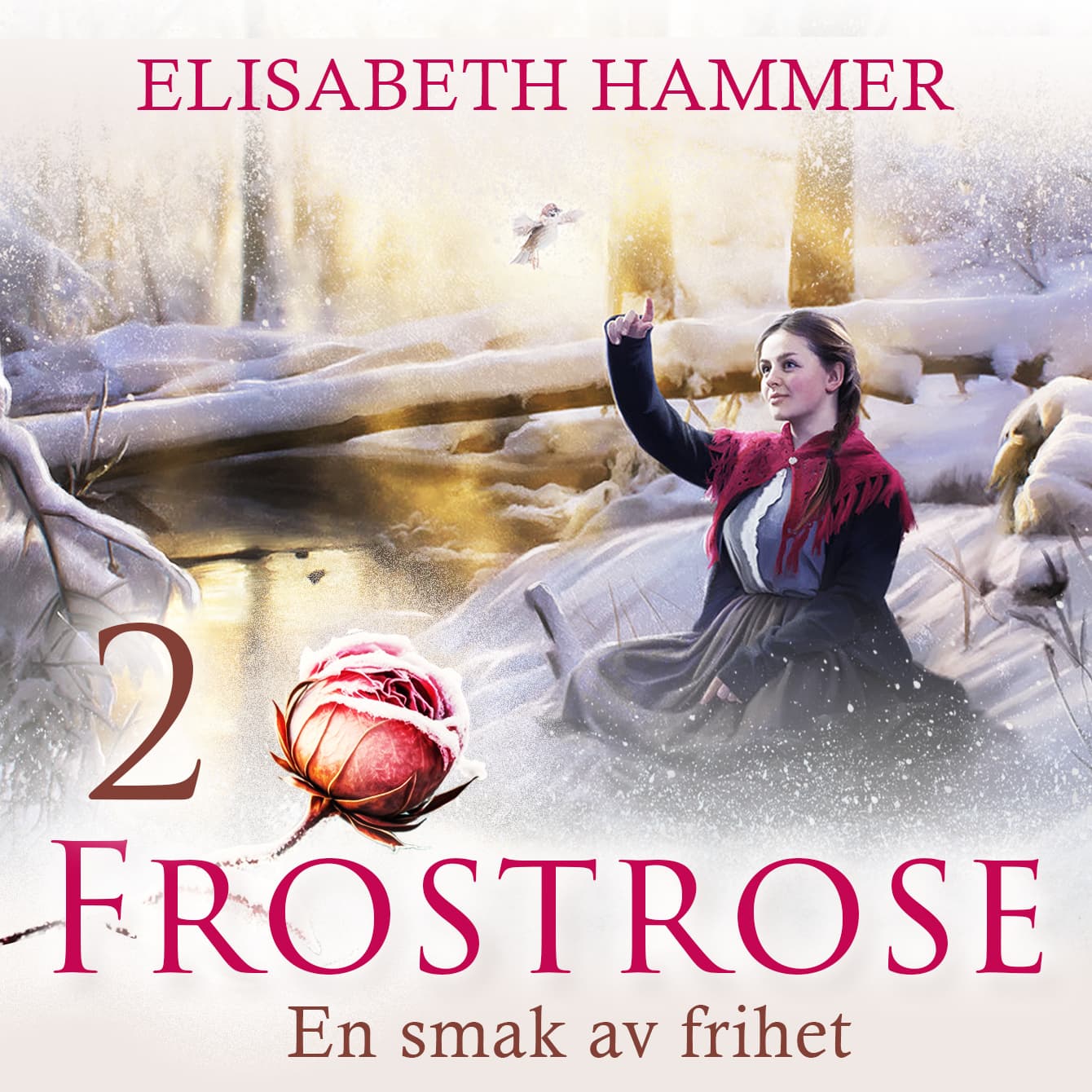 Omslag En smak av frihet av Elisabeth Hammer (Lydbok)