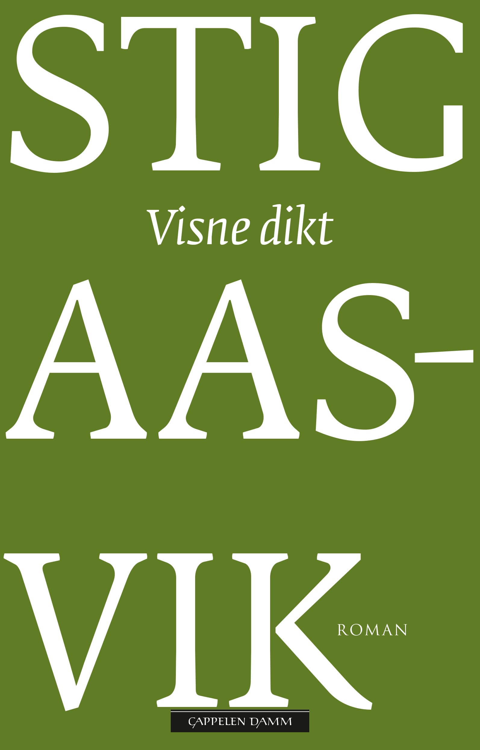 Omslag Visne dikt av Stig Aasvik (Innbundet)