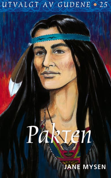 Utvalgt av gudene 25, Pakten
